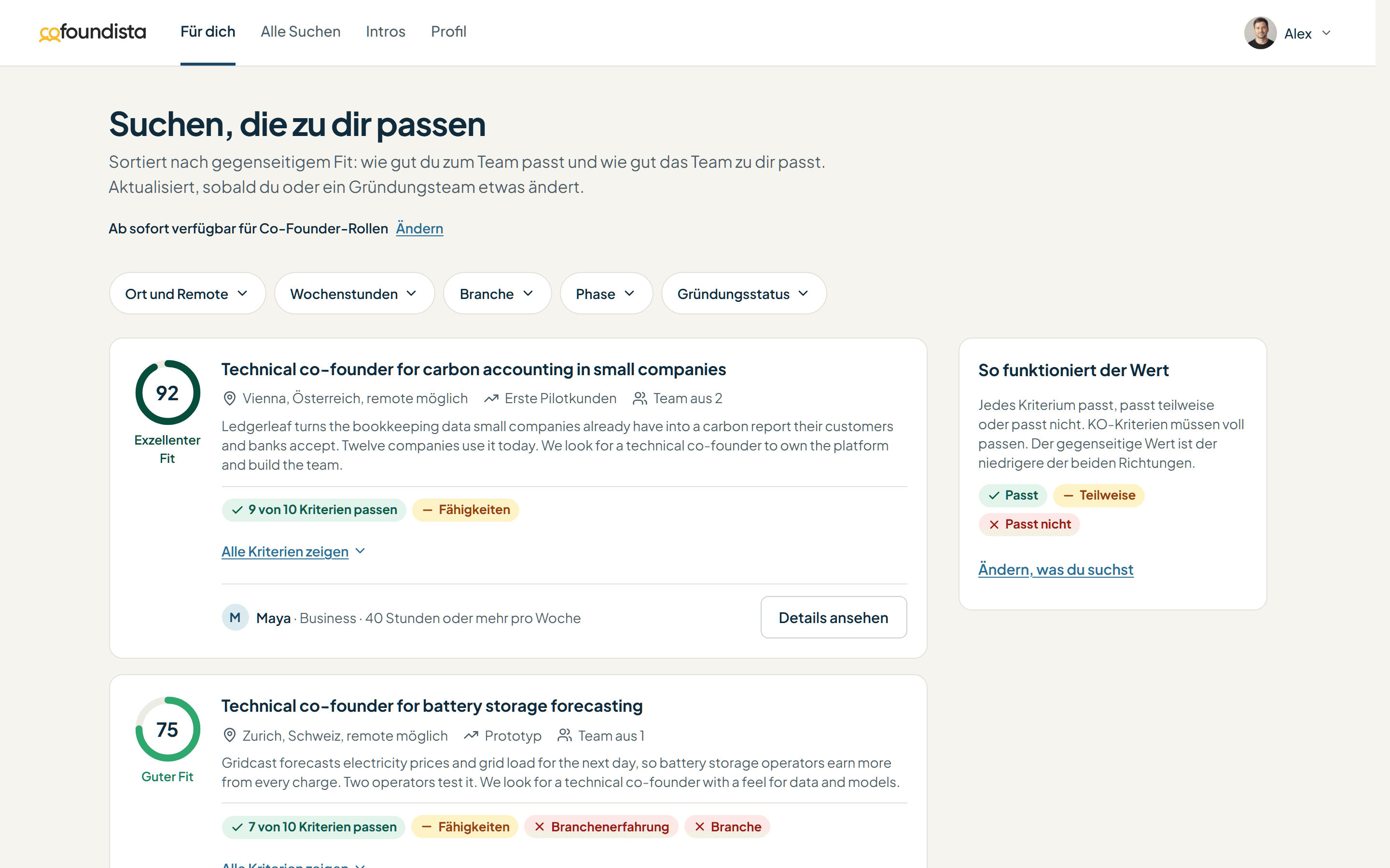 Suchen, die zu dir passen: eine mit 92, Exzellenter Fit, und eine mit 75, Guter Fit